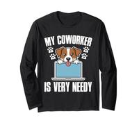 Design Amusant avec Inscription « My Coworker is Very Needy Dog Working from Home » Manche Longue