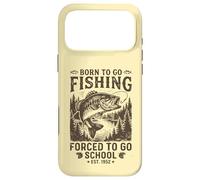 Design Amusant Born to Go Fishing Forced to Go School Coque pour iPhone 17 Pro Max