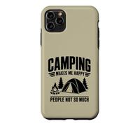 Design Amusant « Camping Makes Me Happy People Not So Much » Coque pour iPhone 11 Pro Max