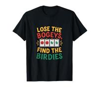 Design Amusant de Golf Lose The Bogeys Find The Birdies T-Shirt