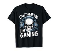 Design Amusant de Joueur vidéo I Can Not Hear You I'm Gaming T-Shirt