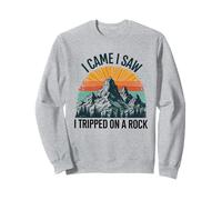 Design Amusant de randonnée « I Came I Saw I Tripped on a Rock » Sweatshirt