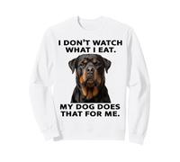 Design Amusant de Rottweiler : Mon Chien Regarde ce Que Je Mange Sweatshirt