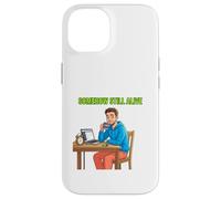 Design Amusant de Survie Quotidienne Somewhere Still Alive Coque pour iPhone 14