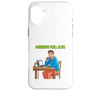 Design Amusant de Survie Quotidienne Somewhere Still Alive Coque pour iPhone 16 Plus