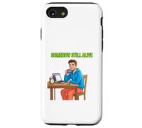 Design Amusant de Survie Quotidienne Somewhere Still Alive Coque pour iPhone SE (2020) / 7/8