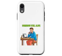 Design Amusant de Survie Quotidienne Somewhere Still Alive Coque pour iPhone XR