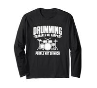 Design Amusant « Drumming Makes Me Happy People Not So Much » Manche Longue