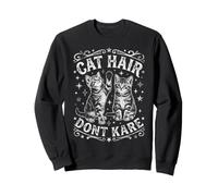 Design Amusant en Poils de Chat « Don't Care » Sweatshirt