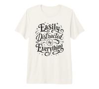 Design Amusant et Facile à distraire par Tout T-Shirt Haut de Gamme