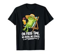 Design Amusant et Relaxant Frog Time, Pas de précipitation ni de Stress. T-Shirt