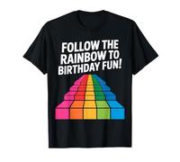 Design Amusant Follow The Rainbow to Birthday T-Shirt