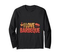 Design Amusant « I Love Barbeque Grilling » Manche Longue