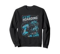 Design Amusant « It's Not Hoarding If It's RC Cars » Sweatshirt