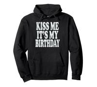 Design Amusant « Kiss Me It's My Birthday » pour Fille Sweat à Capuche