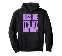 Design Amusant « Kiss Me It's My Birthday » pour Fille Sweat à Capuche