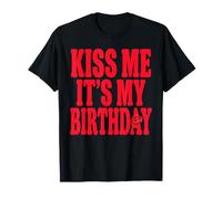 Design Amusant « Kiss Me It's My Birthday » pour Fille T-Shirt