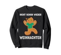 Design Amusant « Nicht Schon Wieder Weihnachten Trauriger Keks » Sweatshirt