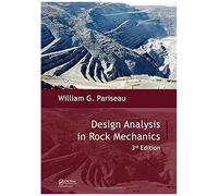 Design Analysis In Rock Mechanics, Third Edition