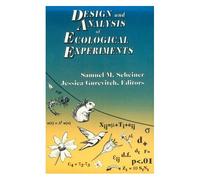 Design And Analysis Of Ecological Experiments