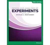 Design and Analysis of Experiments EMEA Edition by Douglas C. Georgia Institute of Technology Montgomery Douglas C. Georgia Institute of Technology Montgomery (Auteur)