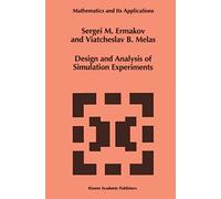 Design And Analysis Of Simulation Experiments