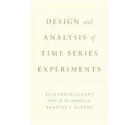 Design and Analysis of Time Series Experiments by Bartos Bradley Graduate Student Graduate Student School of Social Ecology University of California Irvin Bartos Bradley Graduate Student Graduate Stud