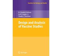 Design and Analysis of Vaccine Studies – Springer Verlag