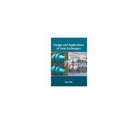 Design And Applications Of Heat Exchangers