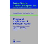 Design And Applications Of Intelligent Agents