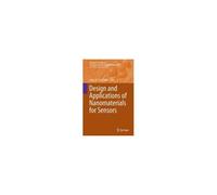 Design And Applications Of Nanomaterials For Sensors