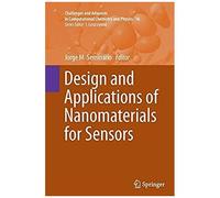 Design And Applications Of Nanomaterials For Sensors