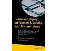 Design And Deploy Iot Network & Security With Microsoft Azure