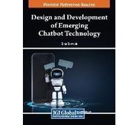 Design And Development Of Emerging Chatbot Technology