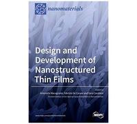 Design And Development Of Nanostructured Thin Films