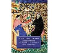 Design and Distribution of Late Medieval Manuscripts in England
