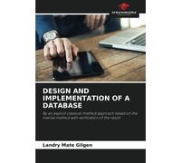 Design And Implementation Of A Database