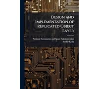 Design and Implementation of Replicated Object Layer