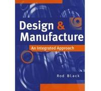 Design and Manufacture Rod Black (Auteur)