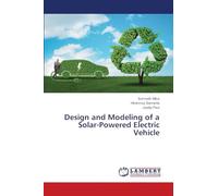 Design and Modeling of a Solar-Powered Electric Vehicle