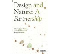 Design and Nature Kate Fletcher (Auteur)