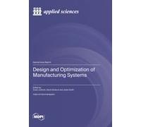 Design And Optimization Of Manufacturing Systems