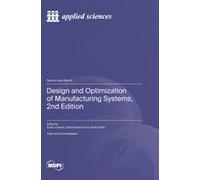 Design And Optimization Of Manufacturing Systems, 2nd Edition