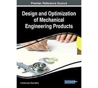 Design And Optimization Of Mechanical Engineering Products
