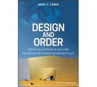 Design and Order by Nigel C. Lewis Nigel C. Lewis (Auteur)