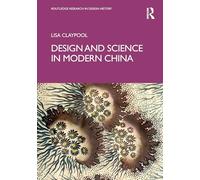Design and Science in Modern China