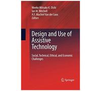 Design And Use Of Assistive Technology