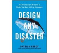 Design Any Disaster by Patrick Hardy Patrick Hardy (Auteur)