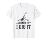 Design archéologique Amusant - Histoire des fouilles archéologues T-Shirt