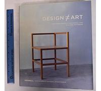 Design Art: Functional Objects from Donald Judd to Rachel Whiteread